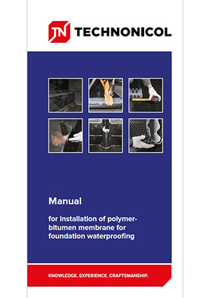 Manual for installation of polymer-bitumen membrane for foundation waterproofing